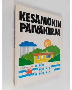 Kirjailijan Veikko Eloranta käytetty kirja Kesämökin päiväkirja