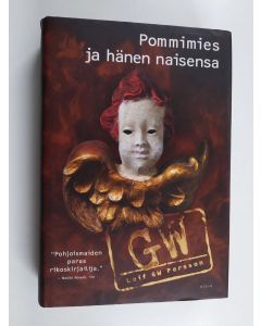 Kirjailijan Leif G. W. Persson käytetty kirja Pommimies ja hänen naisensa