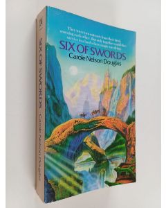 Kirjailijan Carole Nelson Douglas käytetty kirja Six of Swords