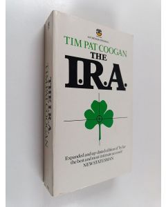 Kirjailijan Tim Pat Coogan käytetty kirja The I.R.A