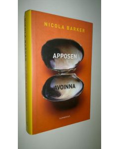 Kirjailijan Nicola Barker käytetty kirja Apposen avoinna