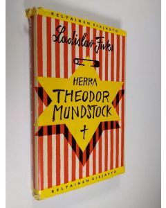 Kirjailijan Ladislav Fuks käytetty kirja Herra Theodor Mundstock