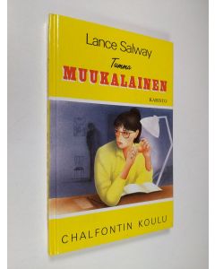 Kirjailijan Lance Salway käytetty kirja Tumma muukalainen