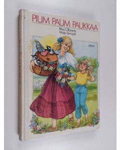 Kirjailijan Maija Simojoki & Ritva Ollaranta käytetty kirja Pium paum paukkaa