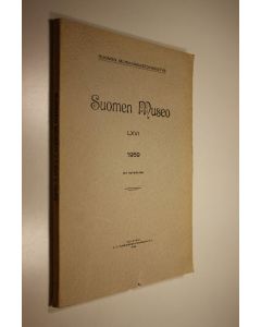 Tekijän Ella Kivikoski  käytetty kirja Suomen museo LXVI 1959