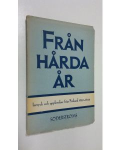 Tekijän G. O. Rosenqvist  käytetty kirja Från hårda år : intryck och upplevelser från Finland 1939-1944