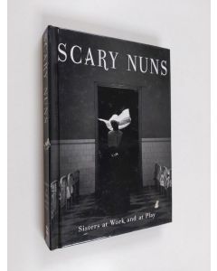 Kirjailijan Essential Works käytetty kirja Scary Nuns