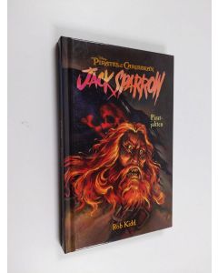Kirjailijan Rob Kidd käytetty kirja Jack Sparrow: Piratjakten