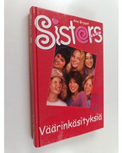 Kirjailijan Ann Bryant käytetty kirja Väärinkäsityksiä