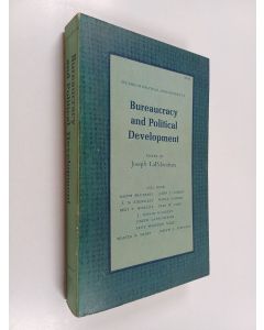 Kirjailijan Joseph LaPalombara käytetty kirja Bureaucracy and political development
