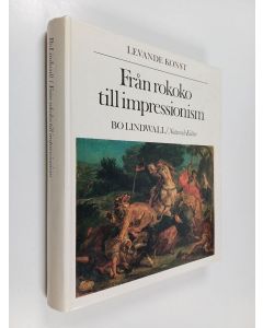 Kirjailijan Bo Lindwall käytetty kirja Från rokoko till impressionism