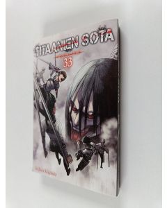 Kirjailijan Hajime Isayama käytetty kirja Titaanien sota 33