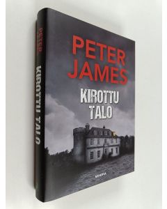 Kirjailijan Peter James käytetty kirja Kirottu talo