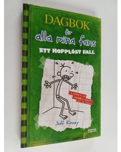 Kirjailijan Jeff Kinney käytetty kirja Dagbok för alla mina fans 3 : Ett hopplöst fall