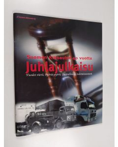 Kirjailijan Jaana Ihme käytetty teos Suomen kiitoautot 40 vuotta : juhlajulkaisu : vuodet vierii, pyörät pyörii, turvallisesti tulevaisuuteen