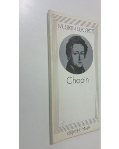 Kirjailijan Andre Lavagne käytetty kirja Chopin