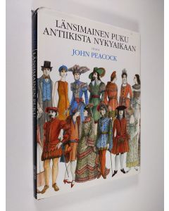 Kirjailijan John Peacock käytetty kirja Länsimainen puku antiikista nykyaikaan