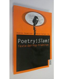 Kirjailijan Andreas Neumeister käytetty kirja Poetry! Slam! : Texte der Pop - Fraktion