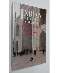 Kirjailijan Edi Schwager käytetty kirja Indian Subcontinent at Cost - a travellers guide