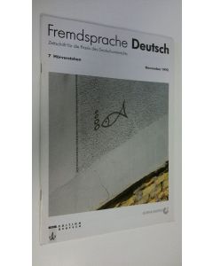 käytetty teos Fremdsprache Deutsch : Zeitschrift für die Praxis des Deutschunterrichts Heft 7 November 1992 ; Hörverstehen