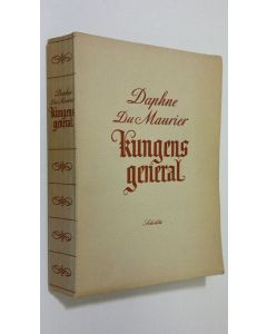 Kirjailijan Daphne Du Maurier käytetty kirja Kungens general