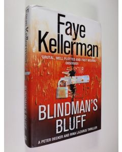 Kirjailijan Faye Kellerman käytetty kirja Blindman's Bluff (ERINOMAINEN)