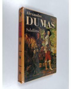 Kirjailijan Alexandre Dumas käytetty kirja Salaliittolaiset