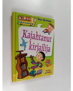 Kirjailijan Dan Gutman käytetty kirja Kajahtanut kirjailija