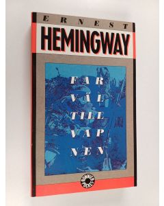Kirjailijan Ernst Hemingway käytetty kirja Farväl till vapnen