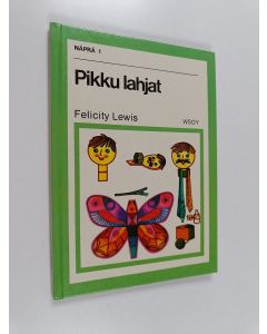 Kirjailijan Felicity Lewis käytetty kirja Pikku lahjat