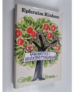 Kirjailijan Ephraim Kishon käytetty kirja Paratiisi vuokrattavana