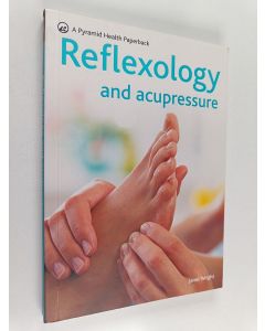 Kirjailijan Janet Wright käytetty kirja Reflexology and acupressure