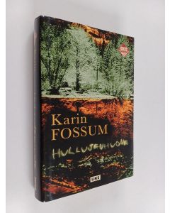 Kirjailijan Karin Fossum käytetty kirja Hullujenhuone