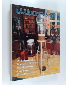 käytetty kirja Lääkkeen synty : Ex-tempore