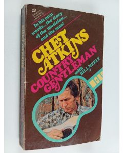 Kirjailijan Chet Atkins käytetty kirja Country gentleman