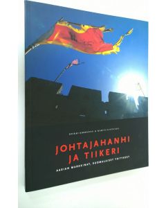 Kirjailijan Heikki Korhonen käytetty kirja Johtajahanhi ja tiikeri : Aasian markkinat, suomalaiset yritykset