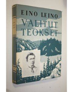 Kirjailijan Eino Leino käytetty kirja Valitut teokset : valikoima proosateoksia