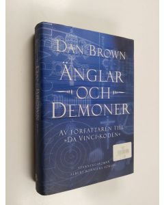 Kirjailijan Dan Brown käytetty kirja Änglar och demoner