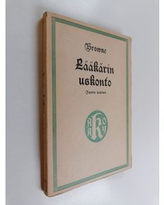 Kirjailijan Thomas Browne käytetty kirja Lääkärin uskonto