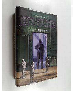 Kirjailijan Lars Kepler käytetty kirja Spindeln : kriminalroman