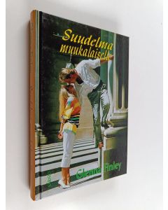 Kirjailijan Glenna Finley käytetty kirja Suudelma muukalaiselle