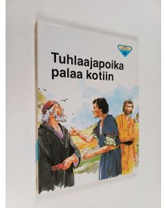 Kirjailijan Penny Frank & Esko Halivaara ym. käytetty kirja Tuhlaajapoika palaa kotiin