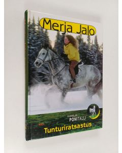 Kirjailijan Merja Jalo käytetty kirja Tunturiratsastus
