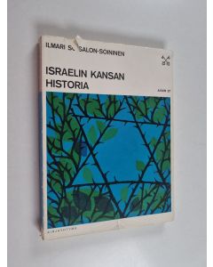 Kirjailijan Ilmari Soisalon-Soininen käytetty kirja Israelin kansan historia