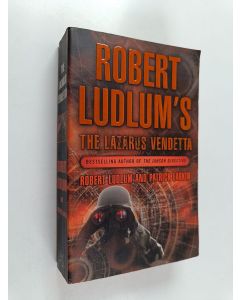 Kirjailijan Robert and Patrick Ludlum and Larkin käytetty kirja Robert Ludlum's the Lazarus Vendetta
