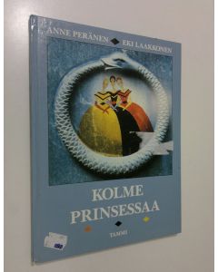 Kirjailijan Jacob Grimm käytetty kirja Kolme prinsessaa