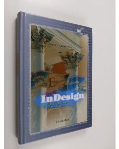 Kirjailijan Pertti Lukkarila käytetty kirja InDesign julkaisijan työvälineenä