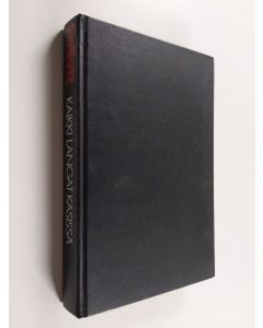 Kirjailijan Ken Follett käytetty kirja Kaikki langat käsissä