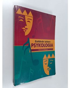 Kirjailijan Glenn Wilson käytetty kirja Esittävän taiteen psykologia