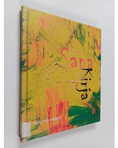 Kirjailijan Santtu Perkiö käytetty kirja SanaKirja